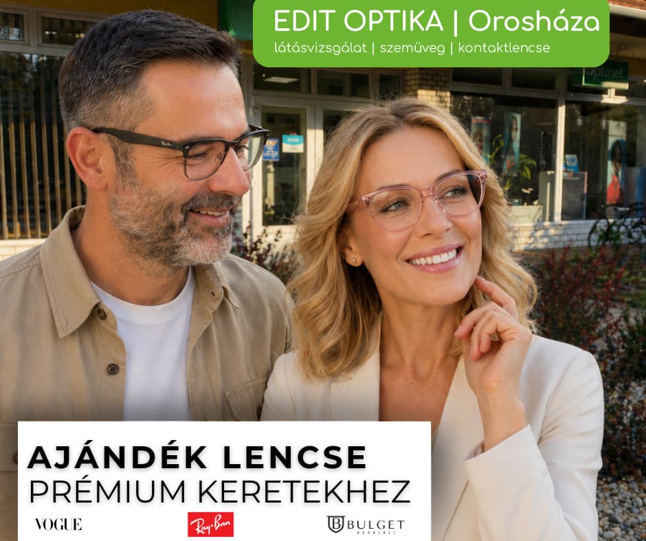 🎁 AJÁNDÉK LENCSE PRÉMIUM KERETEKHEZ – MÁJUS 31-IG!